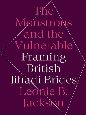 cover image of The Monstrous and the Vulnerable